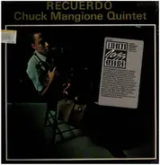 Chuck Mangione Quintet - Recuerdo