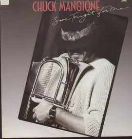 Chuck Mangione - Save Tonight for Me