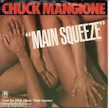 Chuck Mangione - Main Squeeze