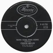 Chuck Miller - Bye, Bye, Love / Rang Tang Ding Dong