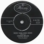 Chuck Miller - Bye, Bye, Love / Rang Tang Ding Dong