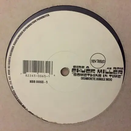 Chuck Miller - Something In Time (Konkrete Jungle Mix)