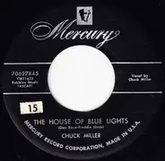 Chuck Miller - The House Of Blue Lights / Can't Help Wonderin'