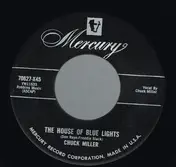 Chuck Miller - The House Of Blue Lights