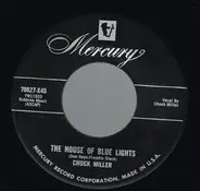 Chuck Miller - The House Of Blue Lights