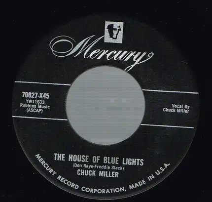 Chuck Miller - The House Of Blue Lights