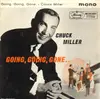 7inch Vinyl Single - Chuck Miller - Going,Going,Gone - ORIGINAL US