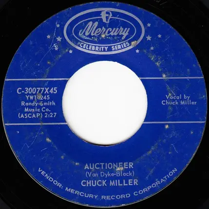 Chuck Miller - The Auctioneer