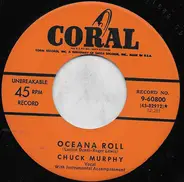 Chuck Murphy - Oceana Roll / Who Drank My Beer (While I Was In The Rear)