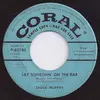 7inch Vinyl Single - Chuck Murphy - Lay Somethin' On The Bar (Besides Your Elbows) / Who Drank My Beer (While I Was In The Rear) - Orange labels