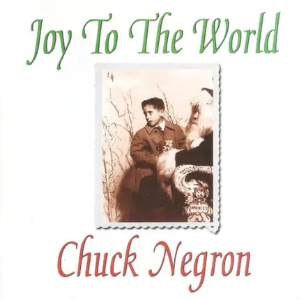 Chuck Negron - Joy to the World