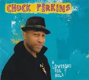 Perkins,Chuck - A Love Song For Nola
