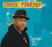 CD - Perkins,Chuck - A Love Song For Nola - Digipack