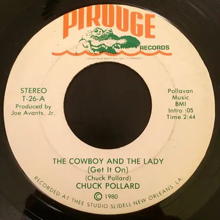 Chuck Pollard - The Cowboy And The Lady (Get It On) / Fool Around (With You)