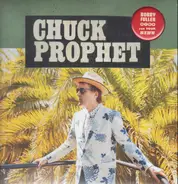 Chuck Prophet - Bobby Fuller Died for Your Sins