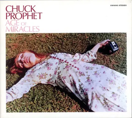 Chuck Prophet - Age of Miracles