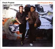 Chuck Prophet - ¡Let Freedom Ring!