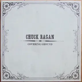 Chuck Ragan - Covering Ground