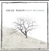 LP - Chuck Ragan - Feast Or Famine - Green Translucent Vinyl