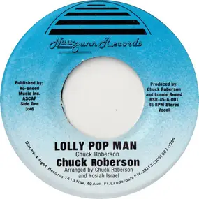 chuck roberson - Lolly pop man