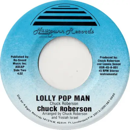 Chuck Roberson - Lolly pop man