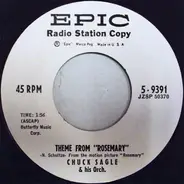Chuck Sagle And His Orchestra - Theme From 'Rosemary' / Satin Doll