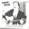 7inch Vinyl Single - Chuck Sessa - Armageddon / Blessed Be The Lamb