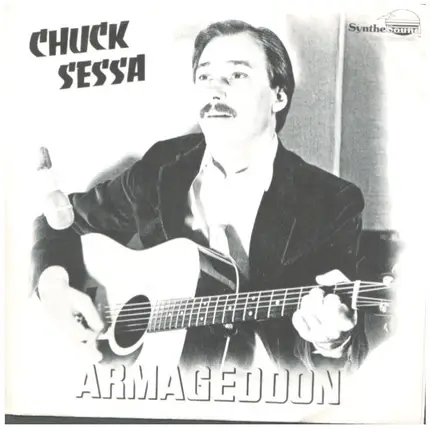 Chuck Sessa - Armageddon / Blessed Be The Lamb