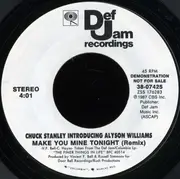 7inch Vinyl Single - Chuck Stanley Introducing Alyson Williams - Make You Mine Tonight Remix