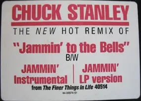 Chuck Stanley - Jammin' To The Bells (Remix)