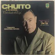 LP - Chuito El De Bayamón Interpreta Canciones De Felipe Rosario Goyco Con El Conjunto Industrias Nativas - Recordando El Ayer, Vol. 2
