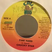 Chukki Star / Jah Thunder - Time Hard / No Disrespect