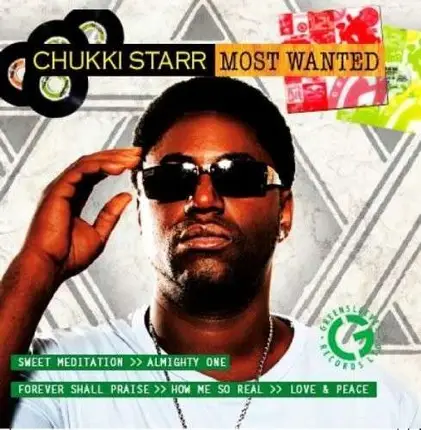 Chukki Star - Most Wanted