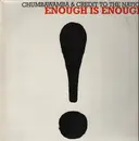 12inch Vinyl Single - Chumbawamba & Credit To The Nation - Enough Is Enough