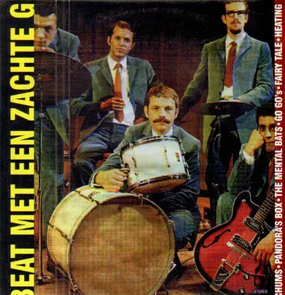 Chums, Pandora's Box, a.o. - Beat Met Een Zachte G