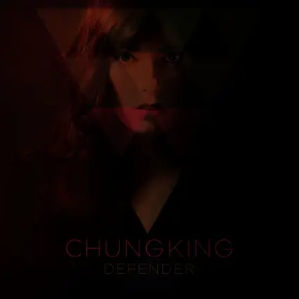 Chungking - Defender