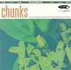 7inch Vinyl Single - Chunks - Further Down The Road / No One Ever Leaves A Star