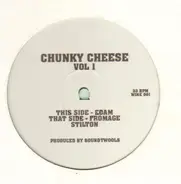Chunky Cheese - Vol. 1