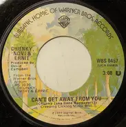 Chunky, Novi & Ernie - Can't Get Away From You