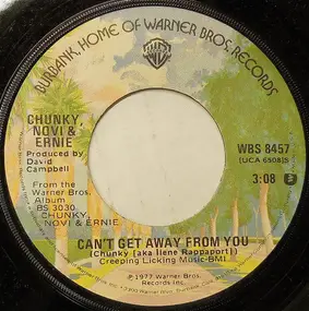 Chunky - Can't Get Away From You