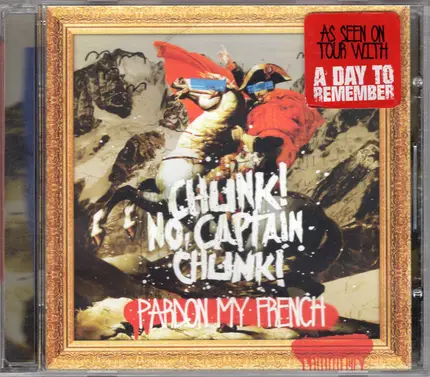 Chunk! No, Captain Chunk! - Pardon My French