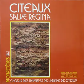 Chœur Des Moines De L'Abbaye De Citeaux - Citeaux Salve Regina