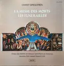 LP - Anonymous - Chant Grégorien - La Messe Des Morts - Les Funérailles - hardcover gatefold