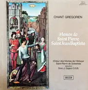 Chœur Des Moines De L'Abbaye Saint-Pierre De Solesmes - Chant Gregorien - Messes De Saint Pierre • Saint Jean Baptiste