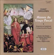 Chœur Des Moines De L'Abbaye Saint-Pierre De Solesmes - Chant Gregorien - Messes Du Temps Pascal 1