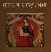 Dom Jean Claire - Fêtes De Notre Dame