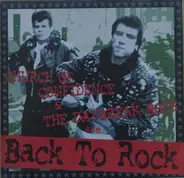 Church Of Confidence & The Daybreak Boys - Back To Rock