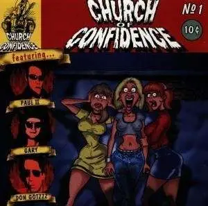 CHURCH OF CONFIDENCE - Church of Confidence