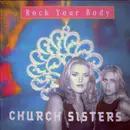 12inch Vinyl Single - Church Sisters - Rock Your Body - Promo