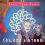 12inch Vinyl Single - Church Sisters - Rock Your Body - Promo